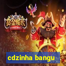 cdzinha bangu